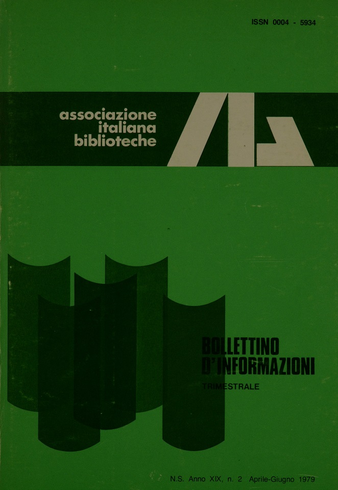 					Visualizza V. 19 N. 2 (1979): Aprile-Giugno
				